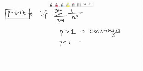 8-for-problem-a-i-determine-whether-each-series-converges-or-diverges-identify-the-test-or-tests-that-you-use-be-sure-to-state-the-conditions-of-the-test-there-may-be-more-than-one-correct-w-52143