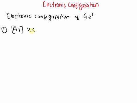 1-point-what-is-the-electron-configuration-of-get-ar-4s2-4p6-3d5-ar-4p3-3d10-ar-4s2-4p3-3d8-ar-4s2-3d10-4p1-ar-4s1-4p2-3d10-28824