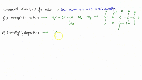 draw-condensed-structural-formula-for-each-of-the-following-hydrocarbons_-3-methyl-i-pentene-3-methylcyclopentene-13-butadiene-3-ethyl-14-pentadiene-4-methyl-i-hexene-13-pentadiene-57844