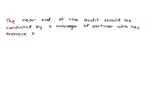 to-be-effective-analytical-procedures-performed-near-the-end-of-the-audit-should-be-performed-by-a-the-partner-performing-the-quality-review-of-the-audit-b-a-beginning-staff-accountant-who-has-had-no-