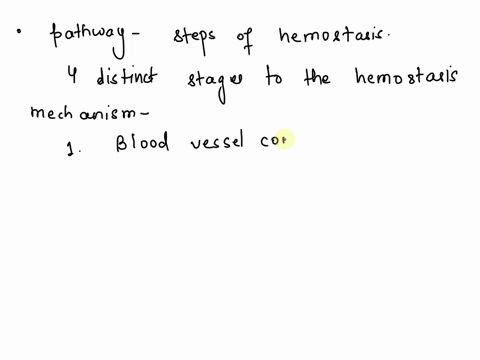 48-19-50-54-moving-to-another-question-will-save-this-response-question-34-select-the-appropriate-pathway-for-the-steps-of-hemostasis-ovascular-spasmsplatelet-plug-formationcoagulationclot-r-55943
