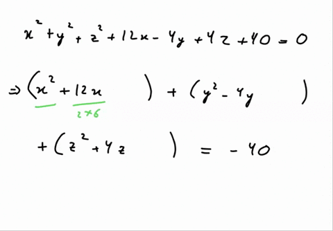 write-the-equation-of-the-sphere-in-standard-form-x2-y2-z2-12x-4y-4z-40-0-find-its-center-and-radius-center-x-y-z-radius