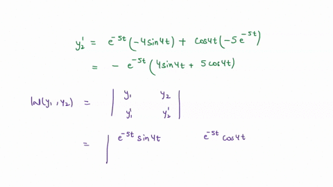 two-solutions-to-y-10y-41y-0-are-y1-st-sin-4t-y2-5t-cos4t-find-the-wronskian-w-preview-b-find-the-solution-satisfying-the-initial-conditions-y0-2-y0-18-preview-69875