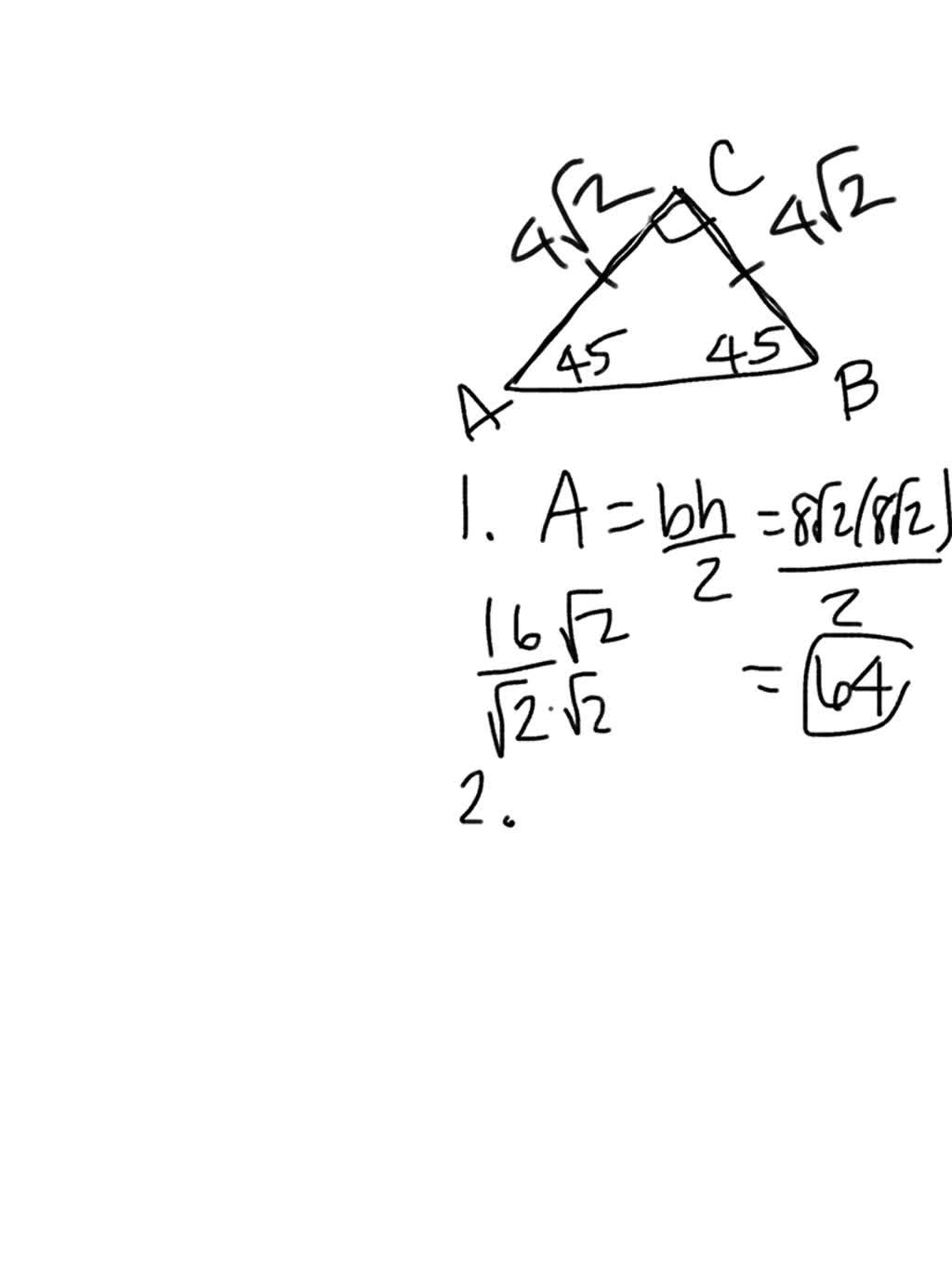 Solved Heres Triangle Abc Isnt It Lovely 908 458 458 And Now Answer Some Questions About 4555