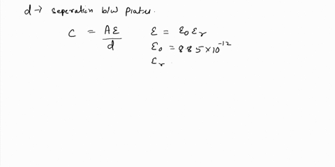 a-parallel-plate-capacitor-has-50-x10-13-f-capacitance-and-an-area-of-001-m2-calculate-the-separation-between-the-plates-assuming-that-the-dielectric-material-that-separates-them-has-a-diele-20003