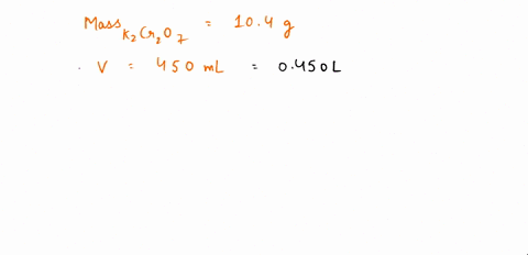 a-chemist-prepares-a-solution-of-potassium-dichromate-k2cr2o7-by-measuring-out-104g-of-potassium-dichromate-into-a-450ml-volumetric-flask-and-filling-the-flask-to-the-mark-with-water-calcula-04534