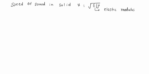 determine-the-speed-of-sound-through-an-aluminum-rod-and-the-wavelength-of-the-sound-waves-produced-by-a-440-hz-vibration-in-the-rod-elastic-modulus-of-aluminium-is-70105-nm2-density-is-2710-72927