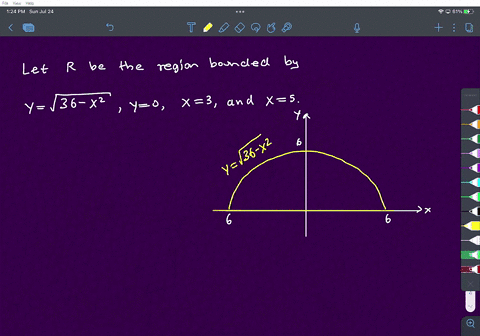 1-find-the-volume-of-the-solid-obtained-by-rotating-the-region-bounded-by-the-curves-y-36-x2-y-0-x-3-and-x-5-about-the-x-axis-94462