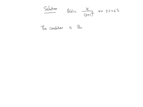 3-find-the-value-of-k-so-that-fxfrackx12-for-2-leq-x-leq-3-is-a-probability-density-function