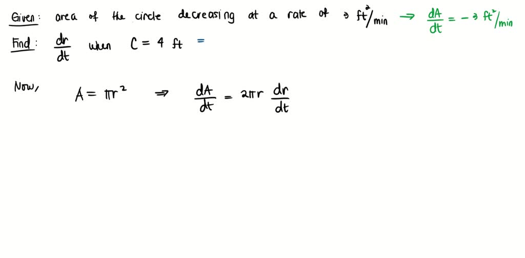 SOLVED The area of a circle is decreasing at a rate of 3 square feet