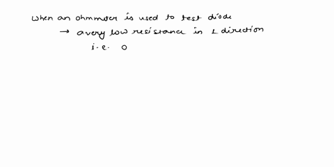 reviewouestionsforpart1-1-when-an-ohmmeter-is-used-to-test-a-diode-a-very-low-resistance-but-not-zero-in-one-direction-means-that-the-diode-is-aopen-bshorted-e-forward-biased-d-reverse-biase-60026