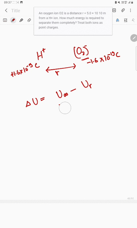 an-oxygen-ion-o2-is-a-distance-r-50-10-10-m-from-a-h-ion-how-much-energy-is-required-to-separate-them-completely-treat-both-ions-as-point-charges-51463