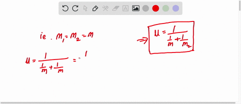 what-is-the-reduced-mass-of-two-equal-masses-m-what-is-the-approximate-reduced-mass-of-two-highly-unequal-masses_-m-m-63142