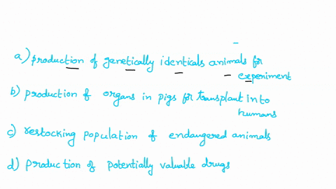 possible-uses-of-reproductive-cloning-include-______-a-the-production-of-genetically-identical-animals-for-experimentation-b-the-production-of-organs-in-pigs-for-transplant-into-humans-c-res-89549