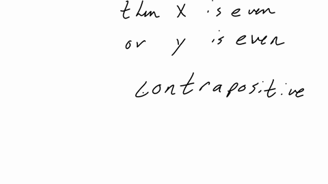 which-is-the-correct-proof-of-if-product-of-two-integers-is-even-then-either-of-the-integer-is-even-select-one-a-contrapositive-of-the-statement-is-if-two-integers-are-odd-then-the-product-o-27309