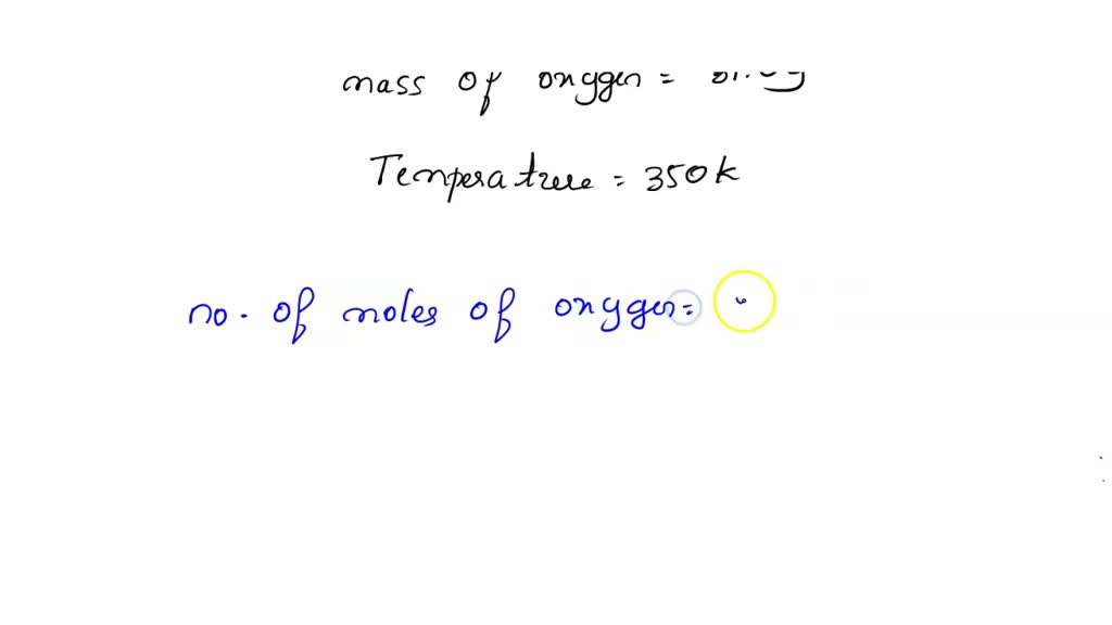 SOLVED What Is The Pressure In A 5 00 L Tank With 10 00 Grams Of 