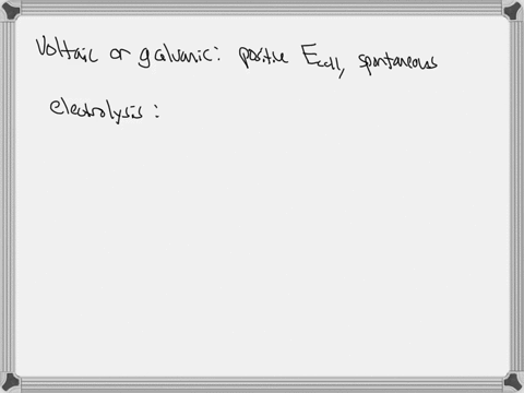which-statement-below-about-voltaic-and-electrolysis-cells-is-not-true-electrolytic-cells-are-non-spontaneous-voltaic-galvanic-and-battery-are-synonyms-that-indicate-the-electrochemical-cell-52185