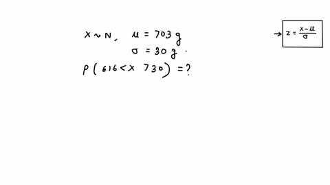 a-particular-fruits-weights-are-normally-distributed-with-a-mean-of-703-grams-and-a-standard-deviation-of-30-grams-if-you-pick-one-fruit-at-random-what-is-the-probability-that-it-will-weigh-47303