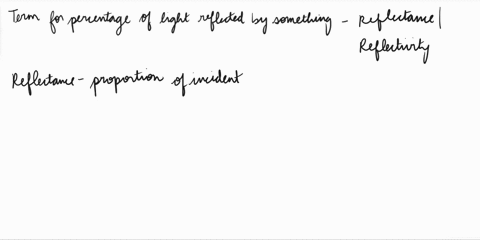what-is-the-term-for-the-percentage-of-light-reflected-by-something-40194