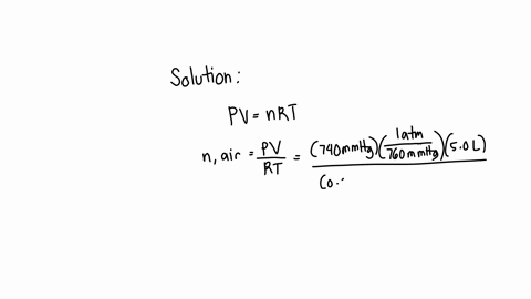 how-many-moles-of-air-are-present-in-the-lungs-if-they-occupy-a-volume-of-50-l-at-37-c-and-740-mm-hg-how-many-molecules-of-air-does-this-correspond-to-11944