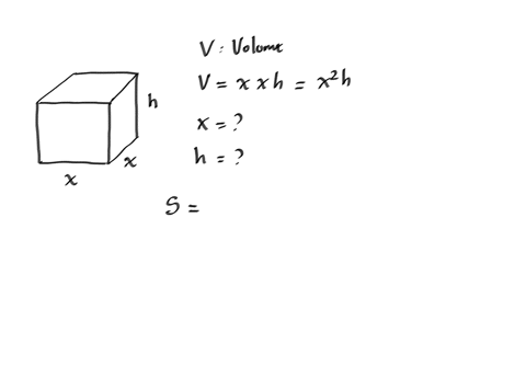 a-rectangular-box-with-open-top-and-square-base-must-have-the-volume-of-v-cm-ind-the-dimensions-of-the-box-that-would-minimize-its-surface-area-v-xz-h-s-x2-4xh-71853
