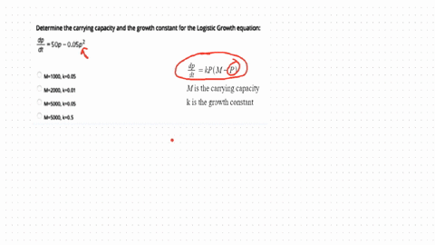 question-determine-the-carrying-capacity-and-the-growth-constant-for-the-logistic-growth-equation-92-sop-00sp-m-iooo-ke005-m-zoook001-m-5oooke0-05-m-soooke0-5-29309