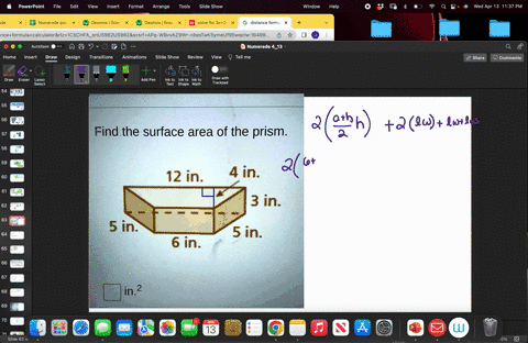 find-the-surface-area-of-the-prism-find-the-surface-area-of-the-prism-12-in-4-in-3-in-5-in-5-in-6-in-in2-26068
