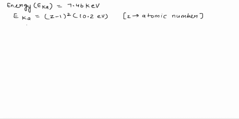 a-k_alpha-x-ray-emitted-from-a-sample-has-an-energy-of-746-kev-of-which-element-is-the-sample-made-2-63114