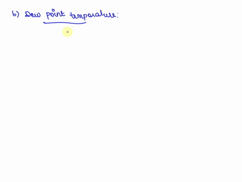 141-for-a-dry-bulb-temperature-of-25c-and-a-relative-humidity-of-50-per-cent-calculate-the-following-for-air-when-the-barometric-pressure-is-740-mm-hg-a-partial-pressures-of-water-vapour-and-74769