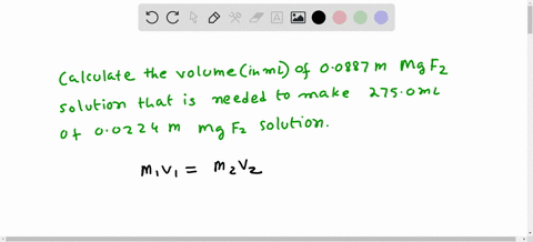 what-volume-in-ml-of-00887-m-mgf2-solution-is-needed-to-make-2750-ml-of-00224-m-mgf2-solution-mcvcmdvd-a109-ml-b918-ml-c144-ml-d723-ml-e694-ml-70742