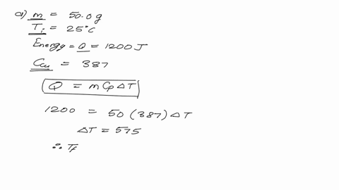 q5-a-a-500-g-sample-of-copper-is-at-25cif-1200j-of-energy-is-added-to-the-copper-by-heatwhat-is-its-final-temperature-specific-heat-capacity-for-copper-ccu-387-j-kg1-k-1-2-marks-b-an-alumini-22497