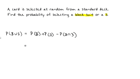 a-card-is-selected-at-random-from-a-standard-deck-of-52-playing-cards-find-the-probability-of-randomly-selecting-a-black-suit-or-a-3