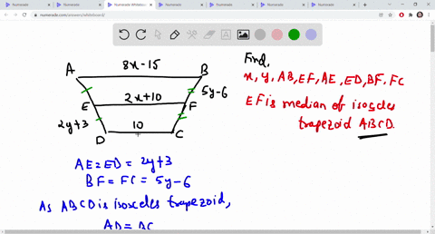 segment-ef-is-a-median-of-isosceles-trapezoid-abcd-find-each-measure-below-reound-to-the-nearest-tenth-when-necessary-8x-15-b-2x-10-5y-6-e-2y-3-10-ab-ae-fc-39058