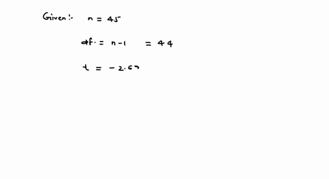 in-a-two-tailed-hypothesis-test-situation-the-test-statistic-is-determined-to-be-t-2692-the-sample-size-has-been-45-the-p-value-for-this-test-is-005_-005_-01-01-40247