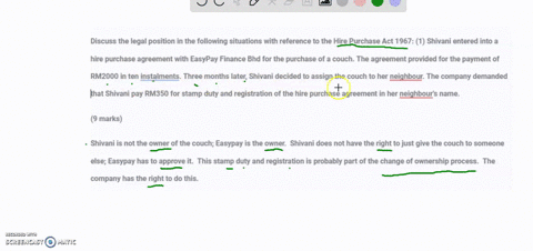 discuss-the-legal-position-in-the-following-situations-with-reference-to-the-hire-purchase-act-1967-1-shivani-entered-into-a-hire-purchase-agreement-with-easypay-finance-bhd-for-the-purchase-30301