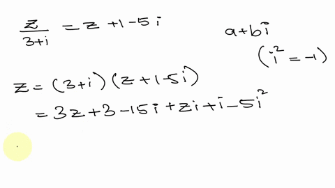 solve-for-z-and-give-your-answer-in-the-form-abi-231-z1-5i-2-0-71908