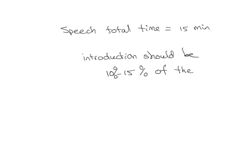 nathans-total-speech-is-15-minutes-long-how-long-should-his-introduction-last-between-10-30-seconds-between-3-5-minutes-between-90-135-seconds-between-30-45-seconds-61683