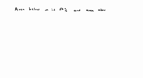 assume-you-have-distribution-of-scores-that-is-approximately-normally-distributed_-what-proportion-of-scores-fall-between-the-mean-and-the-highest-value-in-the-distribution-select-one-a-100-53113
