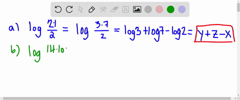 given-that-log-2-x-log-3-y-and-log-7z-express-the-following-in-terms-of-x-y-and-z-a-log105-b-log14009-c-log56-61996