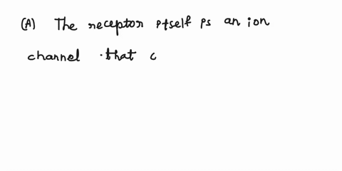 which-of-the-following-regarding-metabotropic-receptors-is-false-a-the-receptor-itself-is-an-ion-channel-that-opens-upon-ligand-binding-b-the-receptor-has-one-subunit-with-seven-transmembran-65965