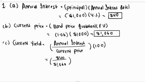 1-james-purchased-ten-1000-corporate-bonds-issued-by-kohls-the-annual-interest-rate-for-the-bonds-is-4-a-what-is-the-annual-interest-amount-for-each-kohls-bond-b-if-the-bonds-have-a-current-30857