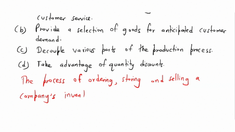 the-objective-of-inventory-management-is-to_______-a-strike-a-balance-between-inventory-investment-and-customer-service-b-provide-a-selection-of-goods-for-anticipated-customer-demand-c-decou-81273