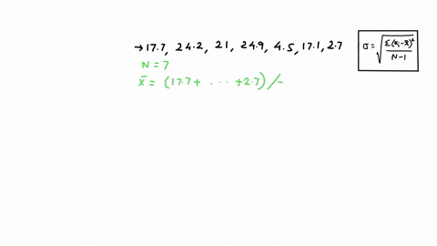 for-the-data-shown-answer-the-questions-round-to-4-decimal-places-where-possiblex-177-242-21-249-45-171-27find-the-mean-find-the-median-find-the-standard-deviation-88496