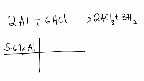 2als-6hclaq-2alcl3s-3h2g-molar-massal-2698-gmol-molar-masshcl-3645-gmol-molar-massalcl3-13333-gmol-molar-massh2-200-gmol-if-567-grams-of-aluminum-completely-react-to-form-aluminum-chloride-according-t