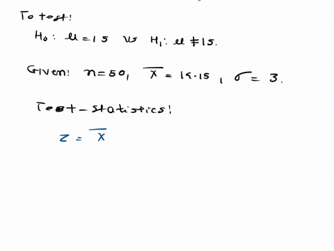 consider-the-following-hypothesis-test-ho-ll-15-ha-4l-15-sample-of-50-provided-a-sample-mean-of-1415-the-population-standard-deviation-is-3-compute-the-value-of-the-test-statistic_-manntisde-48349
