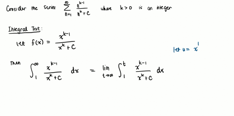 use-the-integral-test-to-determine-the-convergence-or-divergence-of-the-series-where-k-is-a-positive-21916