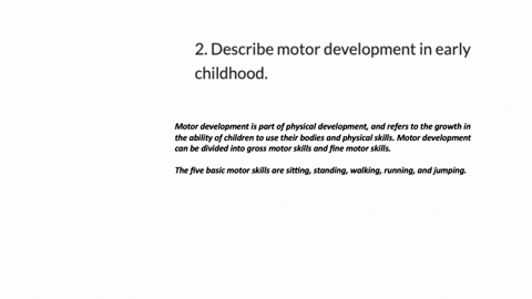 2-describe-motor-development-in-early-childhood