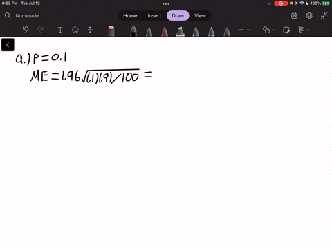calculate-the-95-margin-of-error-in-estimating-a-binomial-proportion-p-using-samples-of-size-n-100-and-the-following-values-for-p-round-your-answers-to-four-decimal-places-a-p-01-b-p-02-c-p-20644