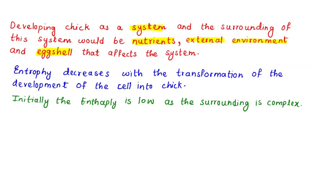 SOLVED Consider a system consisting of an egg in an incubator. The