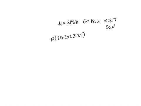 a-population-of-values-has-a-normal-distribution-with-21982198-and-186186-you-intend-to-draw-a-random-sample-of-size-n217n217-find-the-probability-that-a-sample-of-size-n217n217-is-randomly-61751